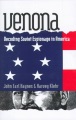 Venona : decoding Soviet espionage in America