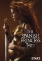 The Spanish princess. Part 2