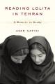 Reading Lolita in Tehran : a memoir in books