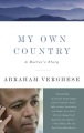 My own country : a doctor's story
