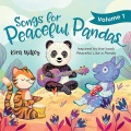 Songs for peaceful pandas. Volume 1