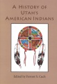 A history of Utah's American Indians