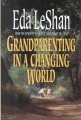 Grandparenting in a changing world