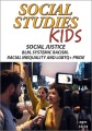 Social studies kids. Social justice : racial inequality, BLM, systemic racism, LGBTQ+ pride.