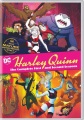 Harley Quinn. The complete first and second seasons