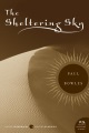 The sheltering sky : with a preface by the author