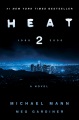Heat 2 : a novel