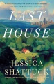 Last house : or The age of oil