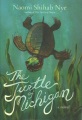 The turtle of Michigan : a novel