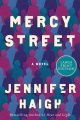 Mercy Street a novel