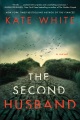 The second husband : a novel