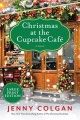 Christmas at the Cupcake Café : a novel