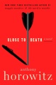 Close to death : a novel