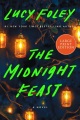 The midnight feast : a novel