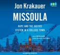 Missoula : [rape and the justice system in a college town]