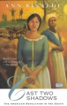 Cast two shadows : the American revolution in the South Cast two shadows : the American revolution in the South