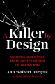 A killer by design : murderers, mindhunters, and my quest to decipher the criminal mind