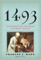 1493 : uncovering the new world Columbus created