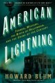 American lightning : terror, mystery, movie-making, and the crime of the century