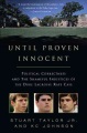 Until proven innocent : political correctness and the shameful injustices of the Duke lacrosse rape case
