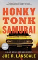 Honky tonk samurai