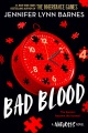 Bad blood : a Naturals novel