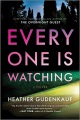 Everyone Is Watching [electronic resource]