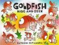 Goldfish hide-and-seek . Goldfish hide-and-seek .