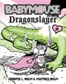 Babymouse. Dragonslayer