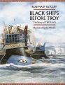 Black ships before Troy : the story of the Iliad Black ships before Troy : the story of the Iliad