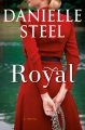 Royal : a novel
