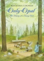 Only Opal : the diary of a young girl Only Opal : the diary of a young girl