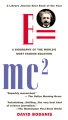E=mc² :[book group in a bag] / a biography of the world's most famous equation