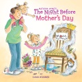 The night before Mother's Day The night before Mother's Day