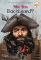 Who was Blackbeard? Who was Blackbeard?
