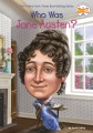 Who was Jane Austen? Who was Jane Austen?