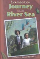 Journey to the river sea Journey to the river sea