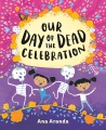 Our Day of the Dead celebration