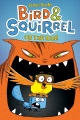 Bird & Squirrel on the run! Bird & Squirrel on the run!