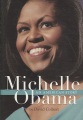 Michelle Obama : an American story Michelle Obama : an American story