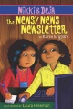 Nikki & Deja : the newsy news newsletter