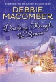 Dashing through the snow : a Christmas novel
