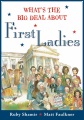 What's the big deal about first ladies