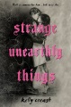 Strange Unearthly Things, book cover