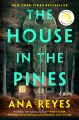 The House in the Pines [electronic resource]