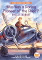 Who was a daring pioneer of the skies? : Amelia Earhart Who was a daring pioneer of the skies? : Amelia Earhart