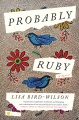 Probably Ruby : a novel