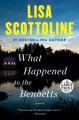 What happened to the Bennetts : a novel