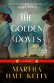 The golden doves : a novel