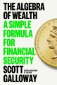 The algebra of wealth : a simply formula for financial security
